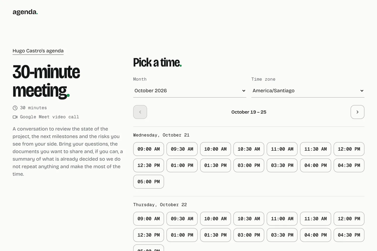 agenda. booking page for a 30-minute meeting: the week with free slots in the America/Santiago time zone and, once one is picked, the “Your details” form and the confirmed booking.